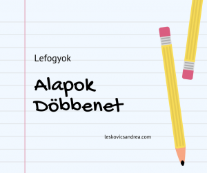 Lefogyok - alapok döbbenet